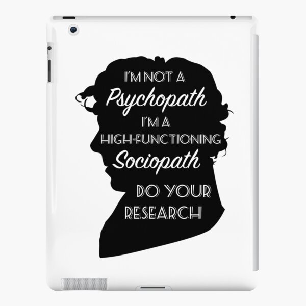 Coques Et Skins Adhesives Ipad Sur Le Theme Im Pas Un Psychopathe Redbubble