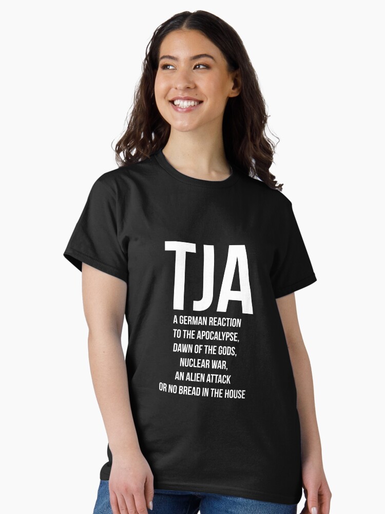 Thumbnail 2 von 7, Classic T-Shirt, Tja designt und verkauft von dynamitfrosch.