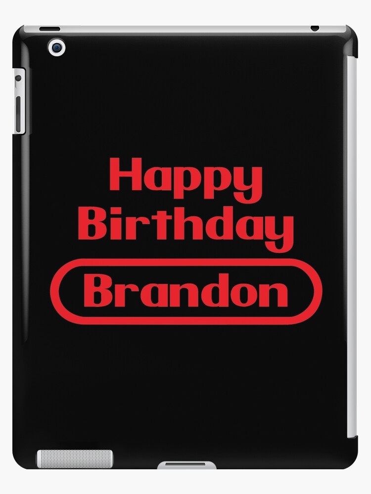 Coque Et Skin Adhesive Ipad Brandon Joyeux Anniversaire Cadeau Jeux Video Retro Par Elhefe Redbubble