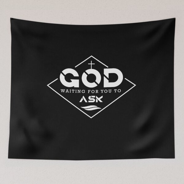 Item preview, God waiting for you to ask designed and sold by GoodNewsDesign.