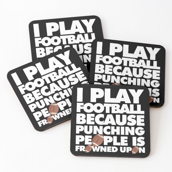 Item preview, I play football because punching people is frowned upon Funny Sport Player designed and sold by elhefe.