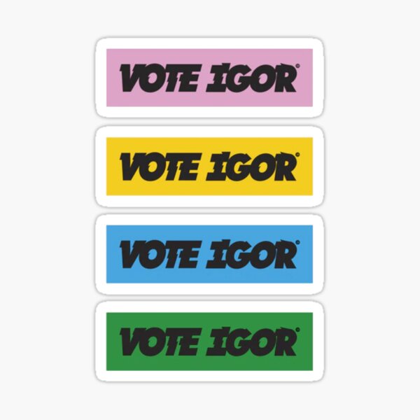 vote igor Sticker