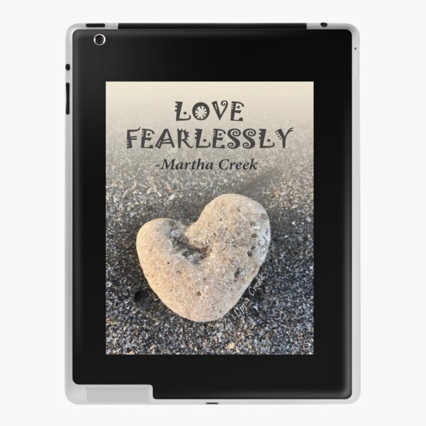 Love Fearlessly iPad Skin