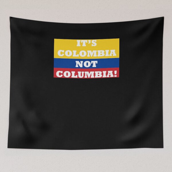 Item preview, It is called Colombia not Colombia designed and sold by zejose.