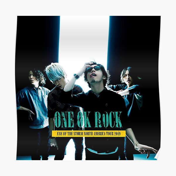 Lima Show One Ok Rock Tour 19 Poster By Angelakusin Redbubble