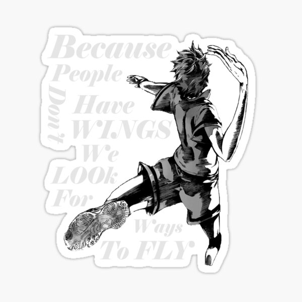 "Haikyuu Quotes We Look For Ways To Fly " Sticker for Sale by simouser Redbubble