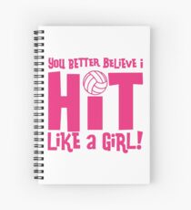 YOU BETTER BELIEVE I HIT LIKE A GIRL Spiralblock