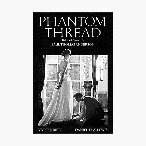 Phantom Thread Photographic Print