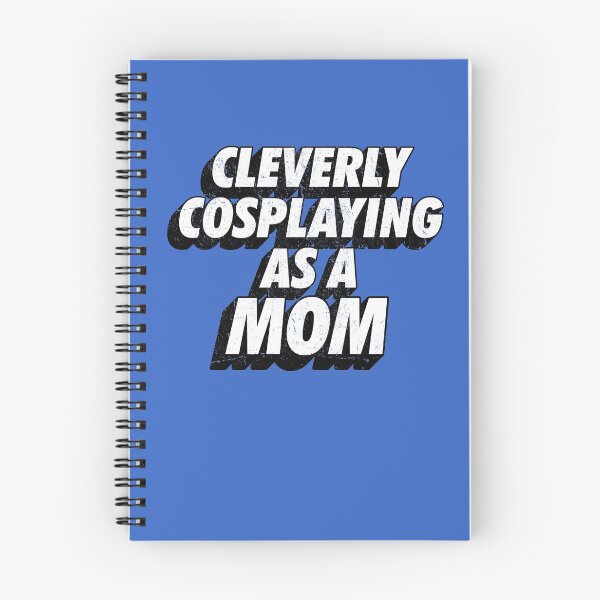Item preview, Cleverly Cosplaying as a Mom Comic-Con Mom designed and sold by Alex Popo.