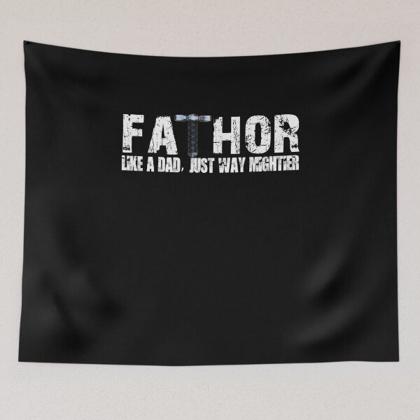 Item preview, Fa -Thor - like a dad, just way mightier designed and sold by bitcam18.