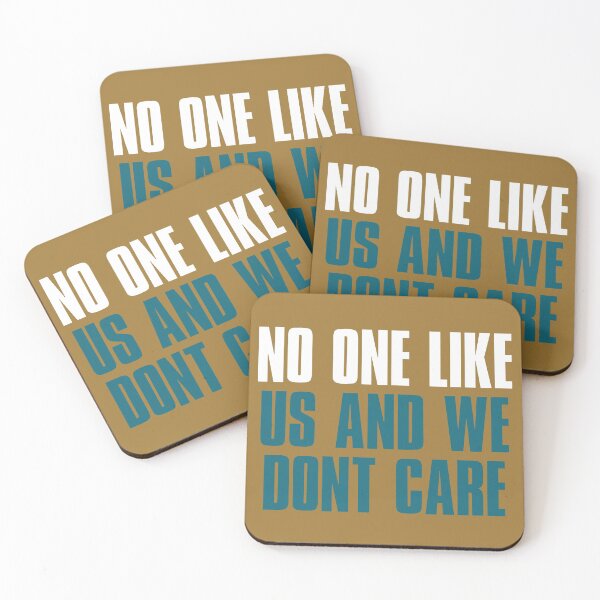 Item preview, No One like Us and We dont care, Jacksonville Sports Gold designed and sold by elhefe.