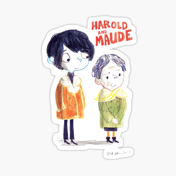 Harold & Maude PNG (Signed) Sticker
