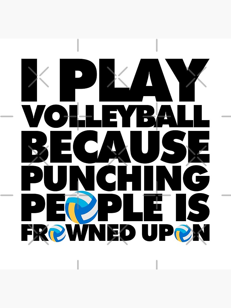 I Play Volleyball Because Punching People Is Frowned Upon | Spiral Notebook