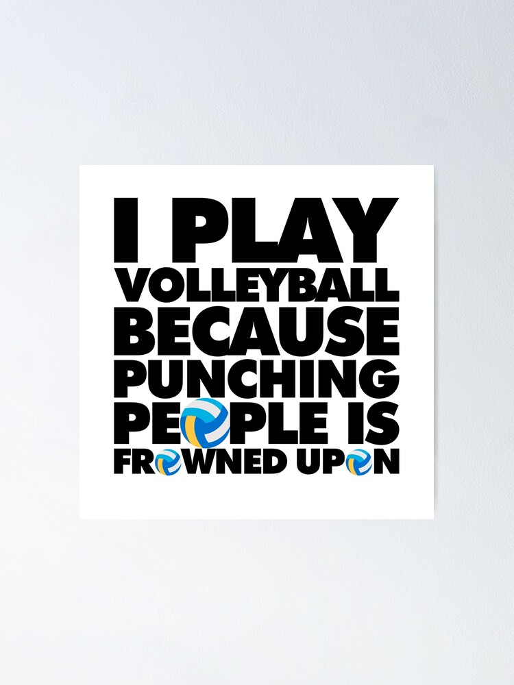 I Play Volleyball Because Punching People Is Frowned Upon | Spiral Notebook