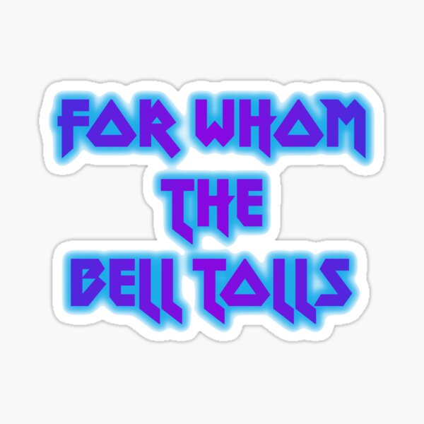 Metallica Für wen die Bell Tolls Sticker