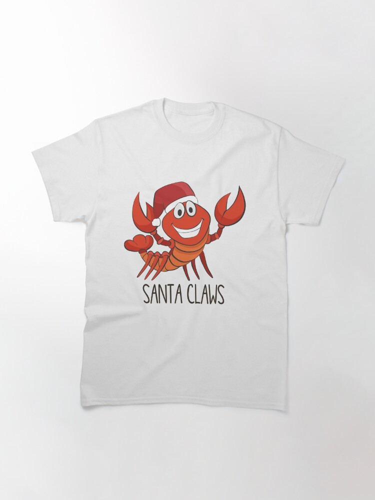 Disover Santa Claws- Funny Lobster Christmas gift Classic T-Shirt