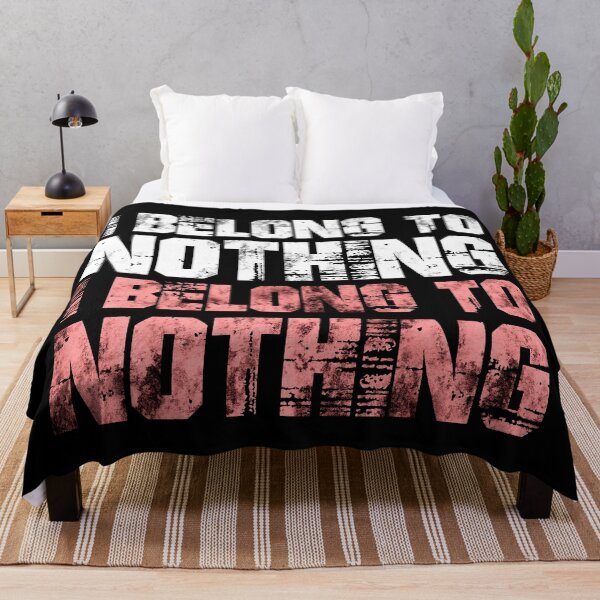 Item preview, I Belong To Nothing designed and sold by RAWWR.
