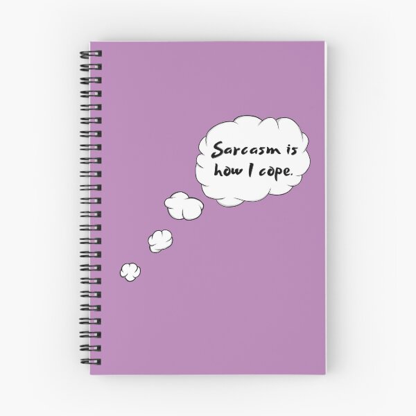 Item preview, Sarcasm Is How I Cope designed and sold by RebelliousStory.