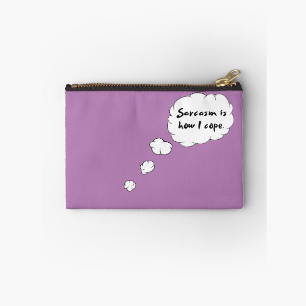 Item preview, Sarcasm Is How I Cope designed and sold by RebelliousStory.