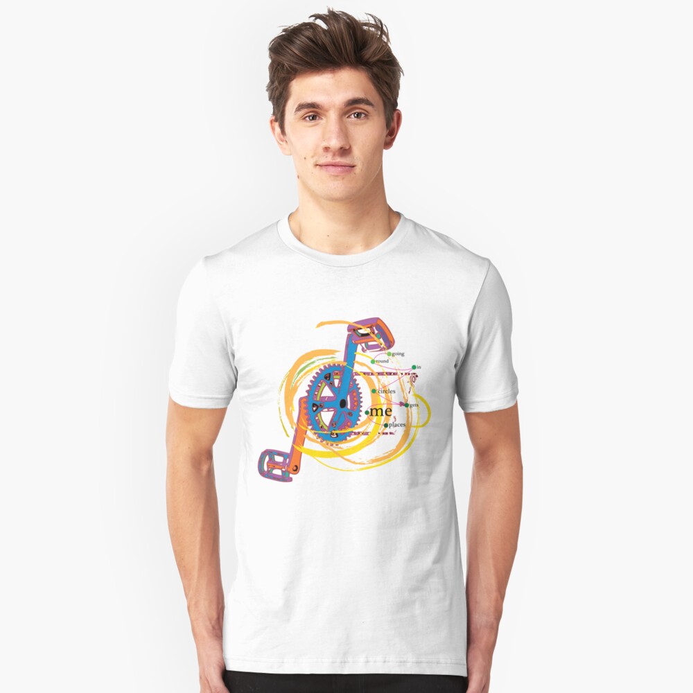 Going Round in Circles gets me Places Slim Fit T-Shirt