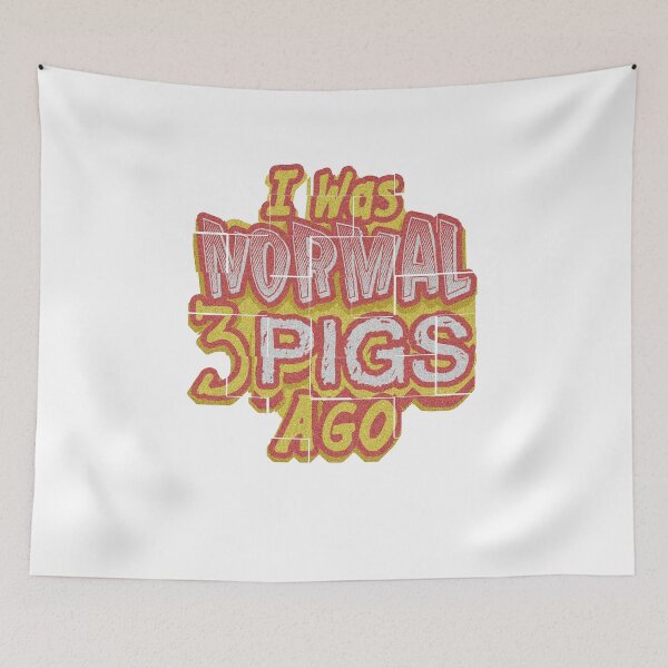 Item preview, I Was Normal 3 Pigs Ago Gift T-Shirt designed and sold by TravelAl.