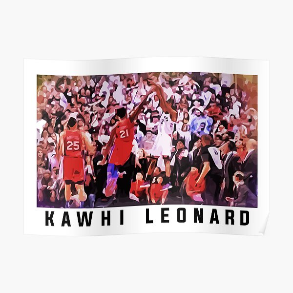 Kawhi Leonard Posters | Redbubble