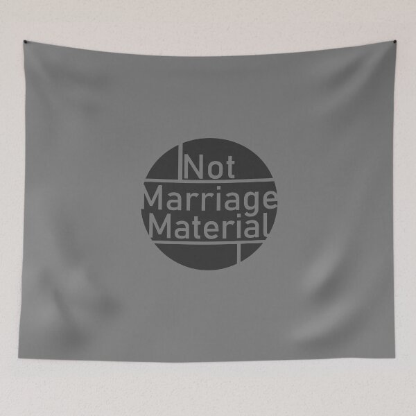 Item preview, Not Marriage Material Rebellious design  designed and sold by GetItGiftIt.