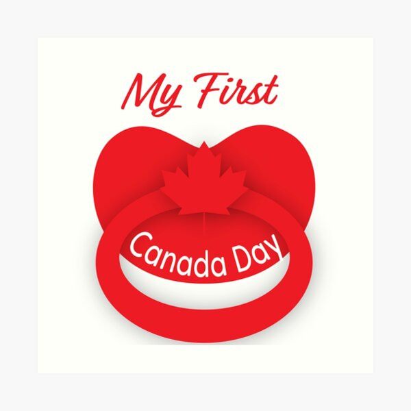 "My First Canada Day pacifier" Art Print by sigdesign Redbubble