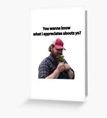 Letterkenny, Squirrelly Dan greeting card Greeting Card