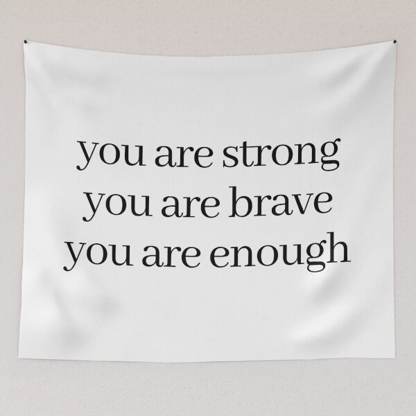 Item preview, you are strong you are brave designed and sold by LeighAnne64.
