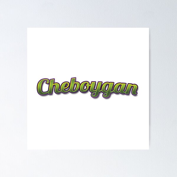 Item preview, Cheboygan designed and sold by rednready6.