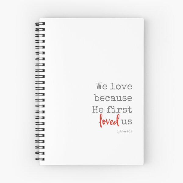 Item preview, We love because He first loved us designed and sold by indicap.