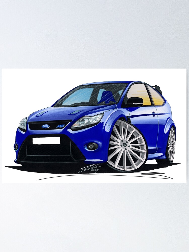 Ford Focus Rs Mk2 Blue Poster For Sale By Yeomanscarart Redbubble