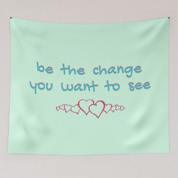 Item preview, 'Be the Change' for Art on a Mission designed and sold by OriginalArt4ME.