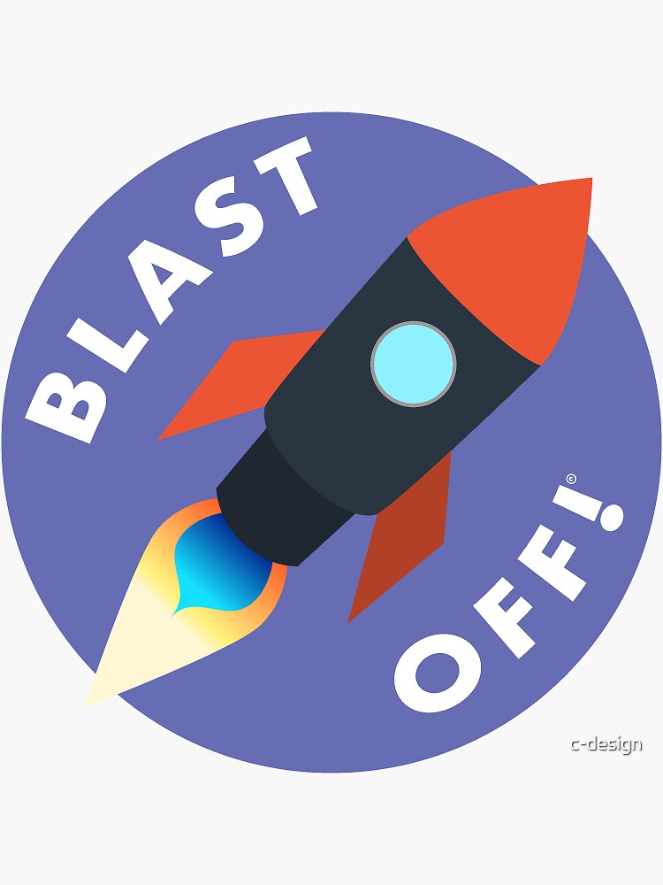 "Blast Off!" Sticker by cdesign Redbubble