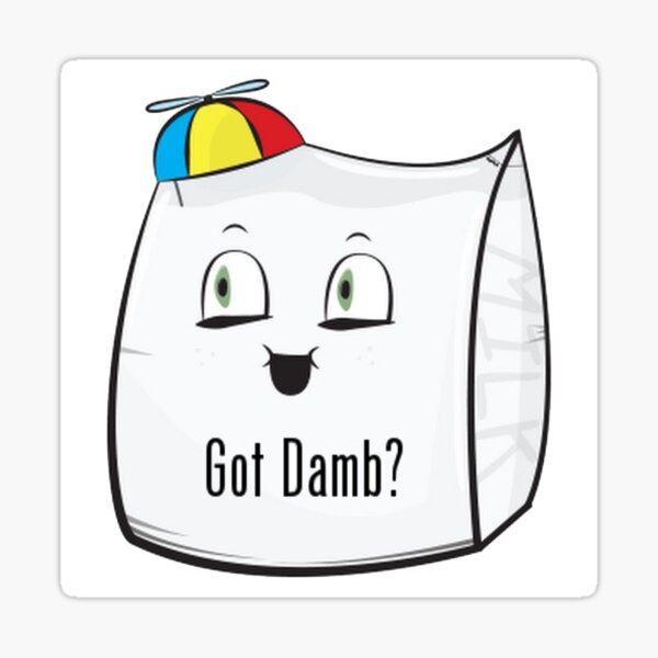 Smii7y Got Damb? Sticker