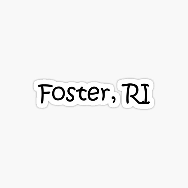"Foster, RI" Sticker by lukaskugler Redbubble
