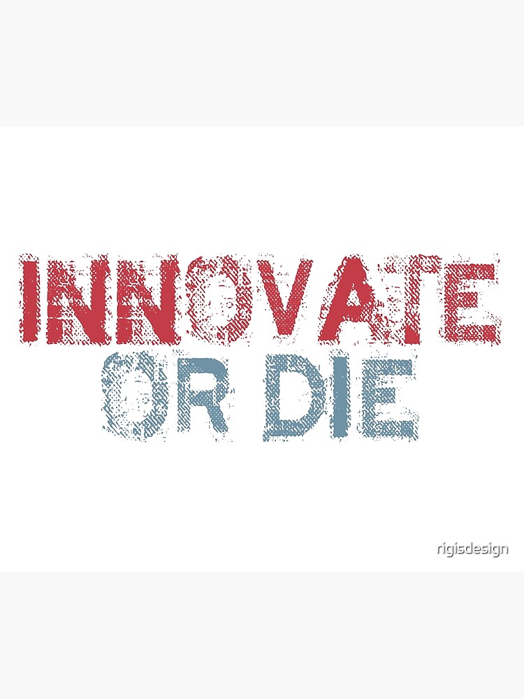 Carte Postale Innover Ou Mourir Innover Citation De Demarrage Motivation De Demarrage Citations De Business Motivation De Business Motivation De L Entrepreneur Business Entrepreneurs Argent Par Rigisdesign Redbubble