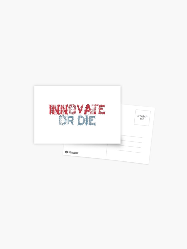 Carte Postale Innover Ou Mourir Innover Citation De Demarrage Motivation De Demarrage Citations De Business Motivation De Business Motivation De L Entrepreneur Business Entrepreneurs Argent Par Rigisdesign Redbubble