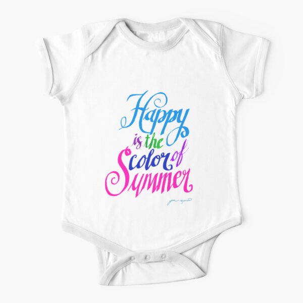 Happy is the Color of Summer Colorful by Jan Marvin Short Sleeve Baby One-Piece