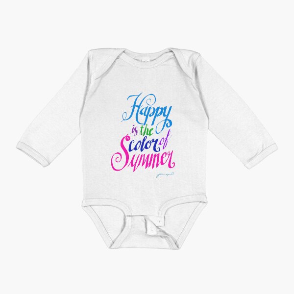 Happy is the Color of Summer Colorful by Jan Marvin Long Sleeve Baby One-Piece