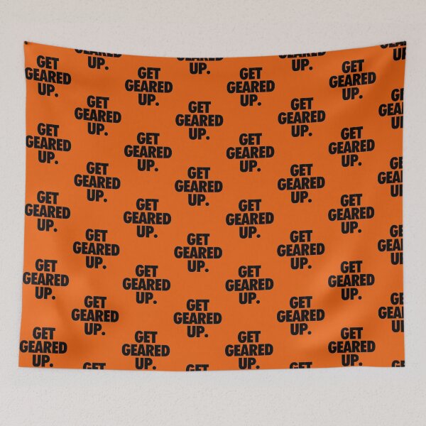 Item preview, GET GEARED UP. designed and sold by cpinteractive.