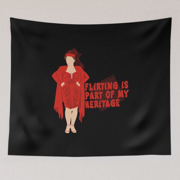 Item preview, Flirting Is Part of My Heritage - Blanche designed and sold by TGG4evr.