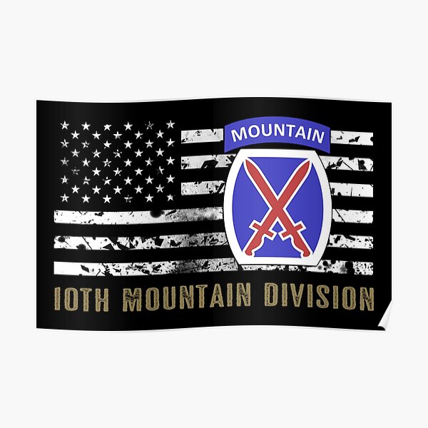 “10th Mountain Division (Distressed Flag)” Poster for Sale by