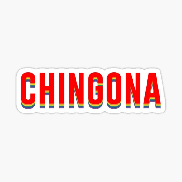 chingona pride Sticker
