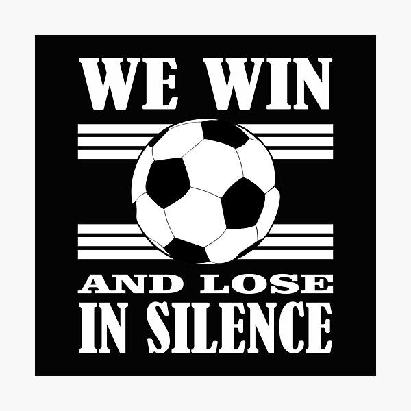 Item preview, We Win And Lose In Silence designed and sold by bigerdan.