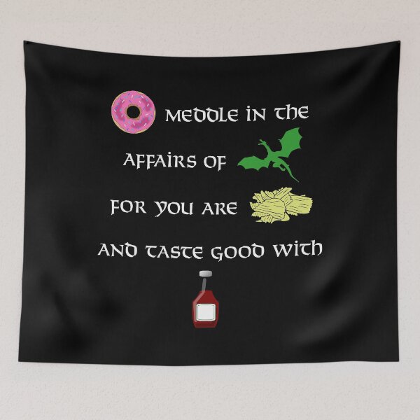 Item preview, Donut Meddle In The Affairs of Dragons Funny Design designed and sold by Cat Lady Designs.