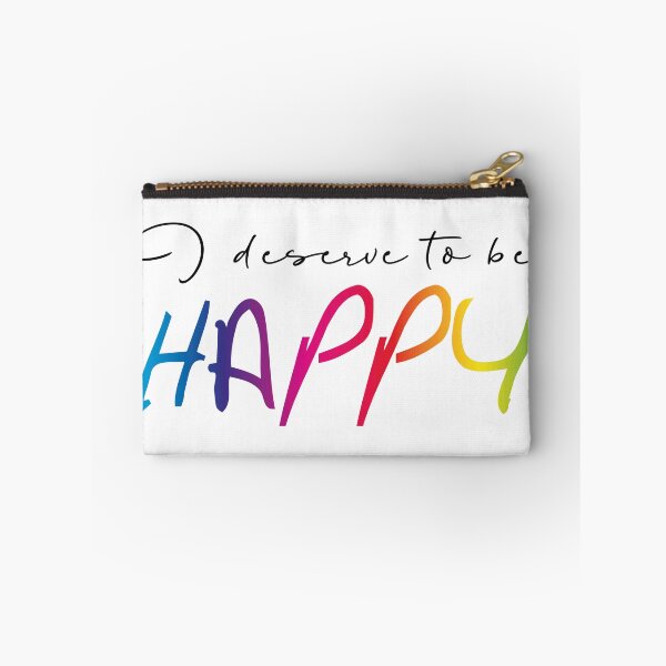 Item preview, I deserve to be happy designed and sold by SVDesignatVasil.