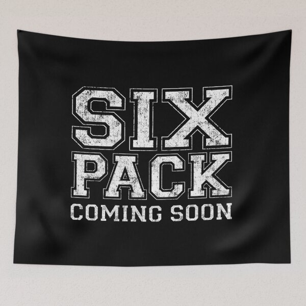 Item preview, Six Pack Coming Soon Funny Passive Sport Gym Motivation Gift designed and sold by peter2art.
