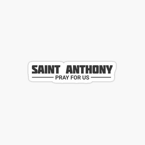 St Anthony - Catholic Saint / Catholic Church Sticker